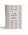 Essential Edition   OPTIMAL Self-Guided Health Journal